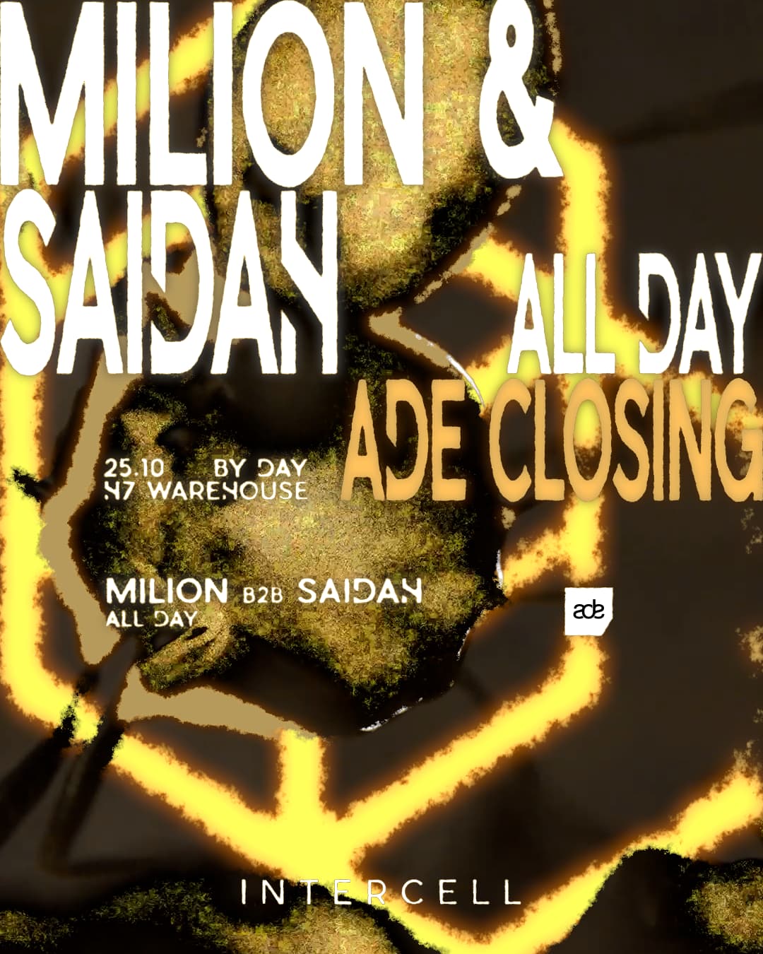 Intercell: Milion & SAIDAH All Day flyer